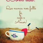 Bom dia com Café!