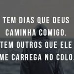 Deus caminha comigo