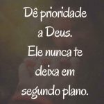 Prioridade a Deus