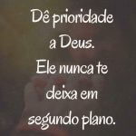 Prioridade a Deus