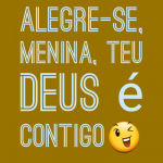 Alegre-se Menina!