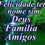 Felicidade tem nome