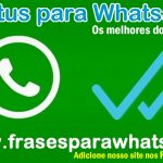 200 Status para Whatsapp (Os melhores de 2017)