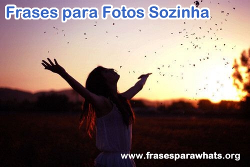 frases para fotos sozinha