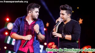 status de henrique e juliano